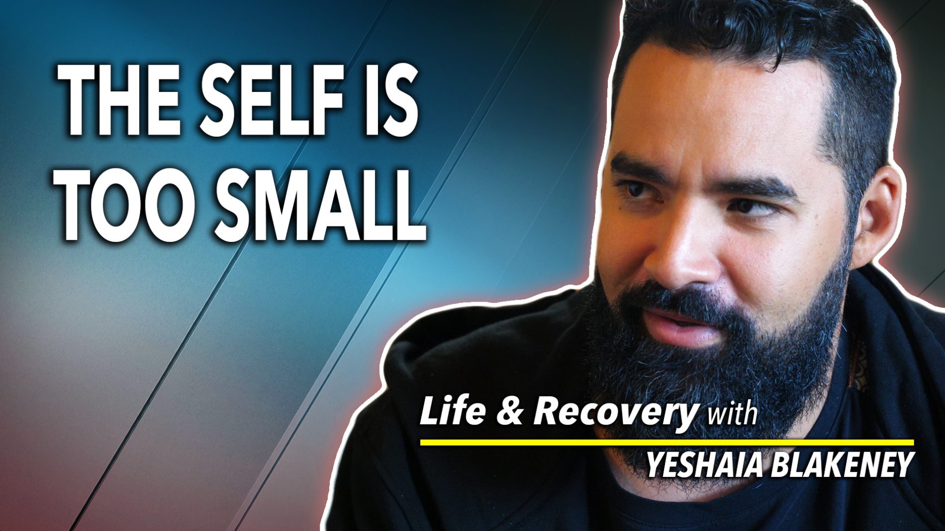 The Self Is Too Small For Perpetual Enthusiasm Recover